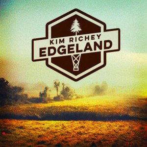 Kim Richey / Edgeland (2018/3)