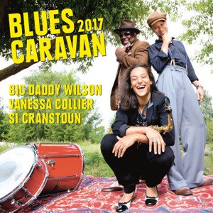Big Daddy Wilson, Vanessa Collier, Si Cranstoun / Blues Caravan 2017 (CD+DVD)(2018/4)