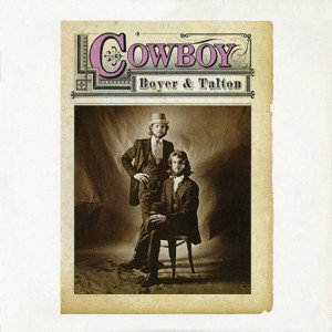 Cowboy / Boyer & Talton  (Expanded Edition) (2018/6)