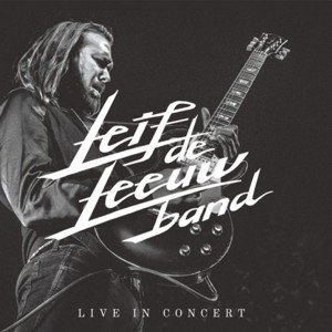 Leif de Leeuw Band / Live In Concert  (2018/8)