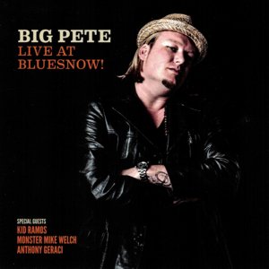 Big Pete / Live at Bluesnow!  (2019/3)