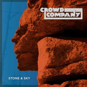 Crowd Company / Stone & Sky (2019/5)