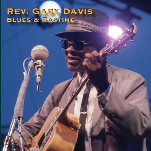 Rev. Gary Davis / Blues & Ragtime (2019/7)