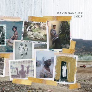 David Sanchez / Carib (2019/7)