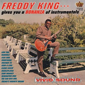  LP Freddy King / Freddy King Gives You a Bonanza of Instrumentals