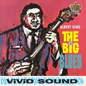 LP＞ Albert King / The Big Blues - BSMF RECORDS