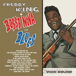 ＜LP＞ Freddy King / Bossa Nova and Blues