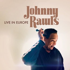 Johnny Rawls / Live in Europe  (2020/04/22 発売)