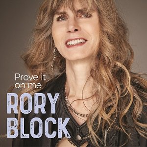 Rory Block / Prove It On Me  (2020/04/22 発売)