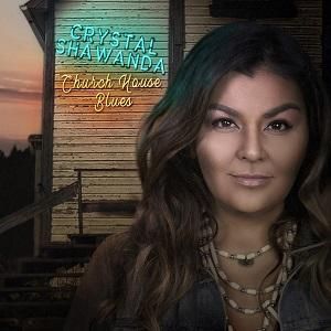 Crystal Shawanda / Church House Blues (2020/06/19 ȯ)