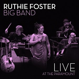 Ruthie Foster / Live At The Paramount (2020/08/21 発売)