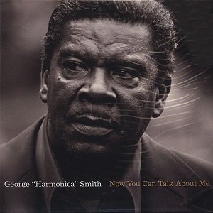＜LP＞George Harmonica Smith / Now You Can Talk About Me (2020/08入荷)