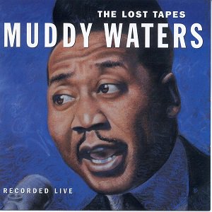 ＜LP＞Muddy Waters / The Lost Tapes (2020/08入荷)