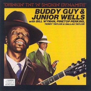 BSLP-7010 Buddy Guy & Junior Wells / Drinkin' TNT 'N Smokin