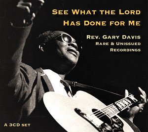 Rev Gary Davis- See What The Lord Has Done For Me (3CD)  (2020/12/18 発売)
