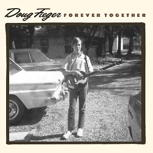 Doug Fieger - Forever Together (3CD)  (2021/01/22 発売)