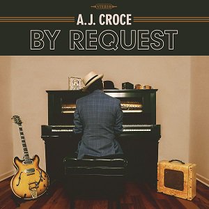 A.J. Croce - By Request (2021/02/19 発売)