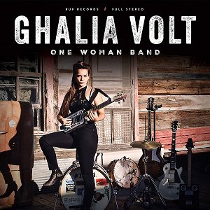 Ghalia Volt - One Woman Band (2021/02/26 ȯ)