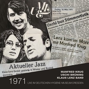 Manfred Krug, Uschi Bruning, Klaus Lenz Band - 1971 Live (2CD)(2021/05/22 発売)