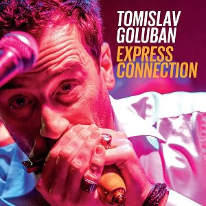 Tomislav Goluban - Express Connection (2021/06/18 発売)