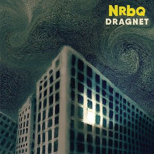NRBQ - Dragnet　(2022/01/28発売)