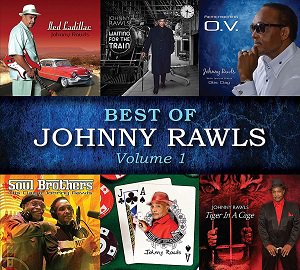 Johnny Rawls - Best Of Johnny Rawls Volume 1 2021/11/26ȯ
