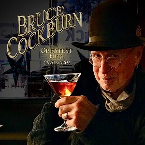 Bruce Cockburn - Greatest Hits (1970-2020) (2CD)（2021/12/24発売）