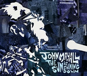 BSMF-2763 John Mayall - The Sun is Shining Down ジョン・メイオール /  ザ・サン・イズ・シャイニング・ダウン