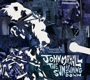 BSMF-2763 John Mayall - The Sun is Shining Down ジョン・メイオール