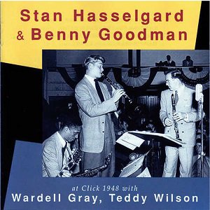 BSMF-7667 Stan Hasselgard & Benny Goodman - At Click 1948 スタン