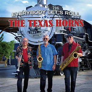 The Texas Horns - Everybody Let's Roll（2022/08/26発売）