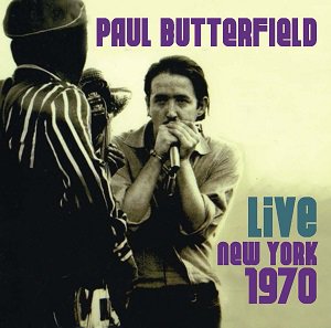 BSMF-7672 Paul Butterfield - Live New York 1970 (2CD) ポール