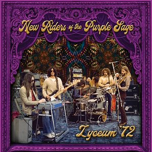 New Riders Of The Purple Sage - Lyceum '72（2022/09/28発売）