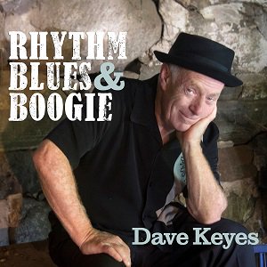 Dave Keyes - Rhythm Blues & Boogie（2022/10/28発売）