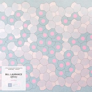 Bill Laurance - Affinity（2022/10/28発売）