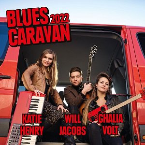 Ghalia Volt, Katie Henry, Will Jacobs - Blues Caravan 2022 (CD+DVD)（2022/12/23発売）