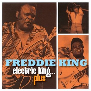 Freddie King - Electric King Plus (3CD)2022/12/23ȯ