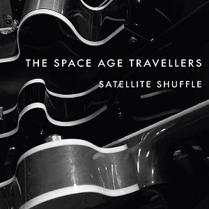 The Space Age Travellers - Satellite Shuffle（2023/02/10発売）<img class='new_mark_img2' src='https://img.shop-pro.jp/img/new/icons6.gif' style='border:none;display:inline;margin:0px;padding:0px;width:auto;' />