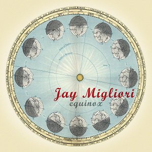 Jay Migliori - Equinox2023/03/17ȯ