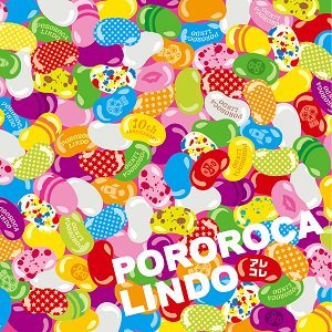 Pororoca Lindo / アレコレ （2023/03/10）
