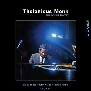 Thelonious Monk - The Classic Quartet（2023/06/23発売）