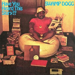 ＜LP＞Swamp Dogg - Have You Heard This Story? (LTD. COLOR VINYL）（2023/05/19入荷）