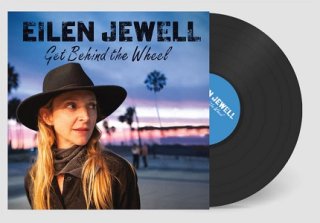 ＜LP＞Eilen Jewell - Get Behind the Wheel（輸入LP）（2023/05/19入荷）<img class='new_mark_img2' src='https://img.shop-pro.jp/img/new/icons6.gif' style='border:none;display:inline;margin:0px;padding:0px;width:auto;' />