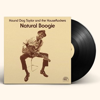 Hound Dog Taylor NATURAL BOOGIE VINYL LP