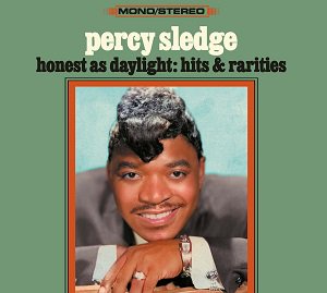 Percy Sledge - Honest As Daylight: Hits & Rarities（2023/08/25発売）