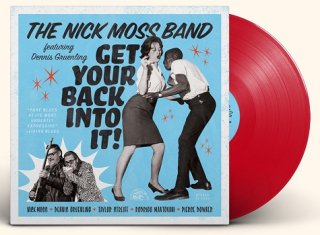 LPThe Nick Moss Band featuring Dennis Gruenling - Get Your Back Into It! 2023/07/15ȯ