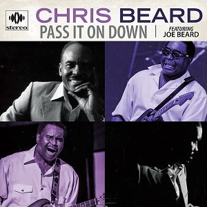 Chris Beard - Pass It On Down（2023/09/29発売）