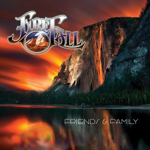 Firefall - Friends & Family （2023/10/20発売）