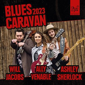 Ally Venable, Ashley Sherlock, Will Jacob - Blues Caravan 2023 (CD+DVD)（2023/11/24発売）
