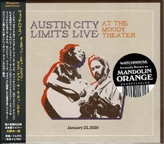 Watchhouse - Austin City Limits Live at the Moody Theater（2024/01/24発売）